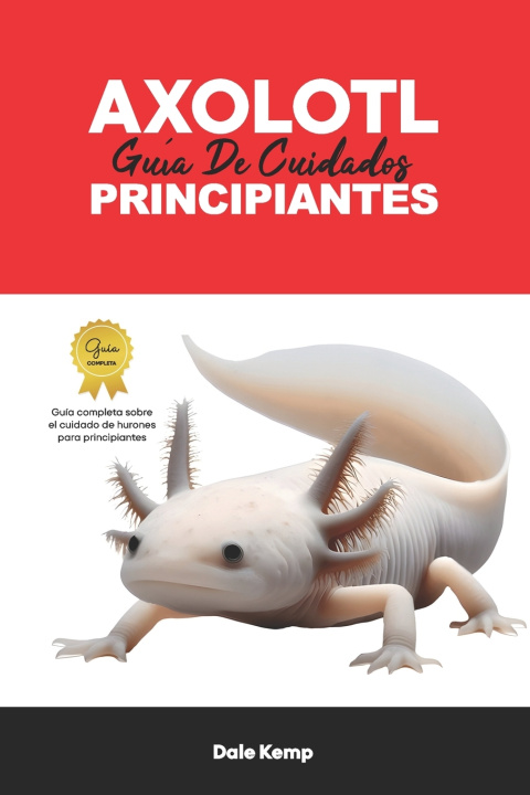 Boek AXOLOTL DALE KEMP