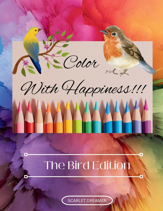 Knjiga Color With Happiness!!! Scarlet Dreamer