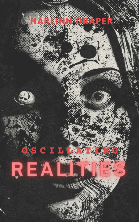 Kniha Oscillating Realities Harlinn Draper