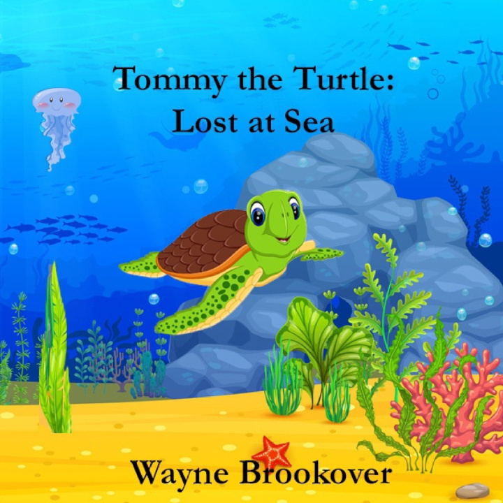 Knjiga Tommy the Turtle Wayne Brookover