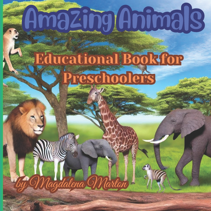 Kniha Amazing Animals Magdalena Marton
