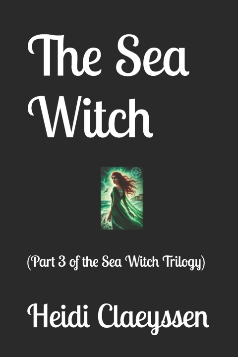 Kniha The Sea Witch Heidi Claeyssen