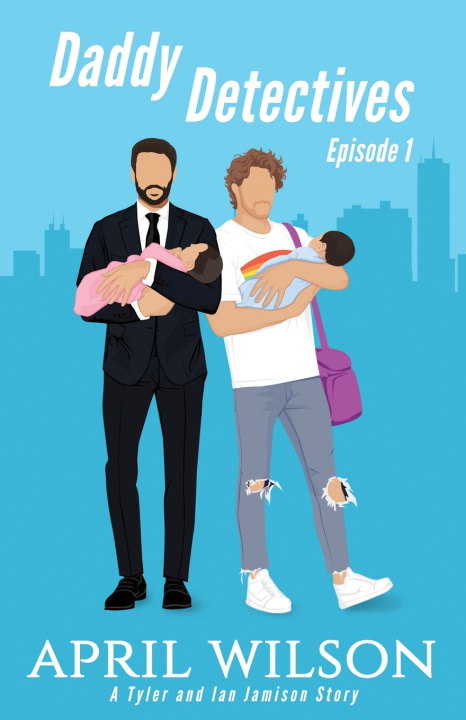 Kniha Daddy Detectives Episode 1 April Wilson
