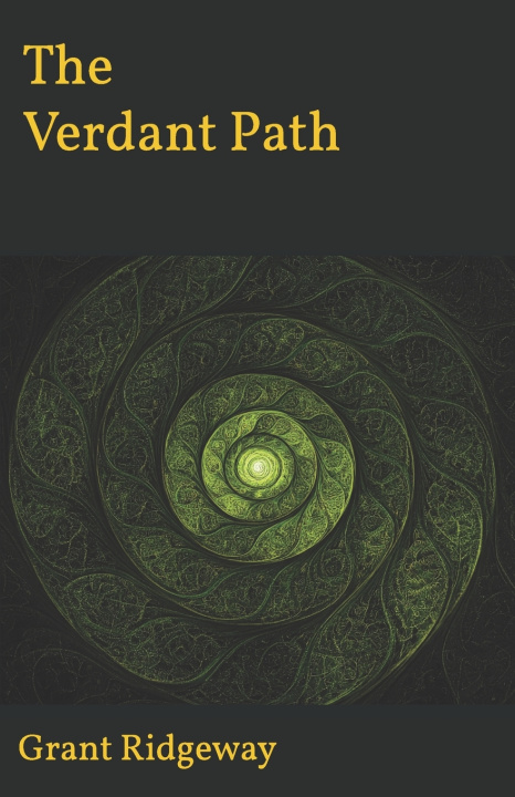 Kniha The Verdant Path Grant Ridgeway