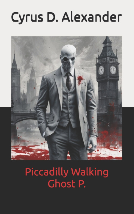 Kniha Piccadilly Walking Ghost P. Cyrus D. Alexander