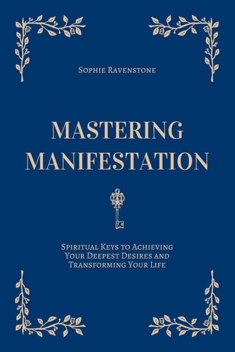 Kniha Mastering Manifestation Sophie Ravenstone