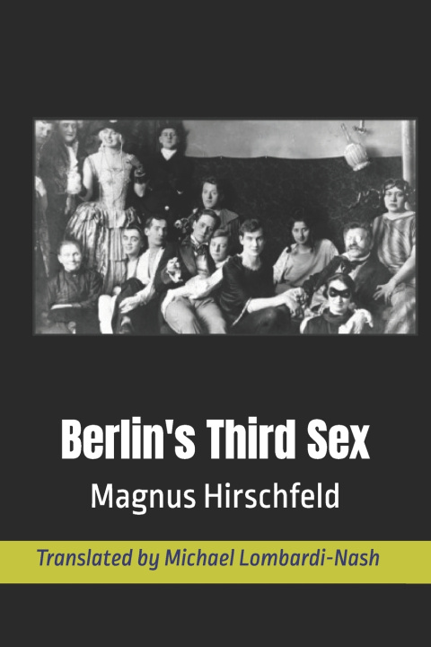 Boek Berlin's Third Sex Magnus Hirschfeld