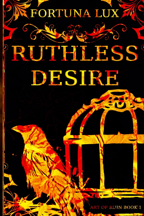 Kniha Ruthless Desire Fortuna Lux
