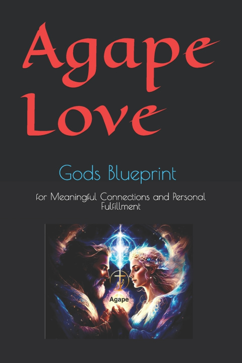 Knjiga Agape Love Robert Anderson Love Wins