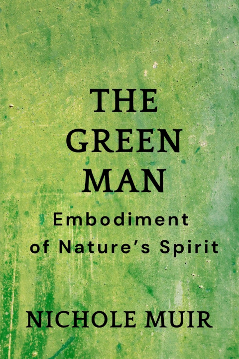 Knjiga The Green Man NICHOLE MUIR