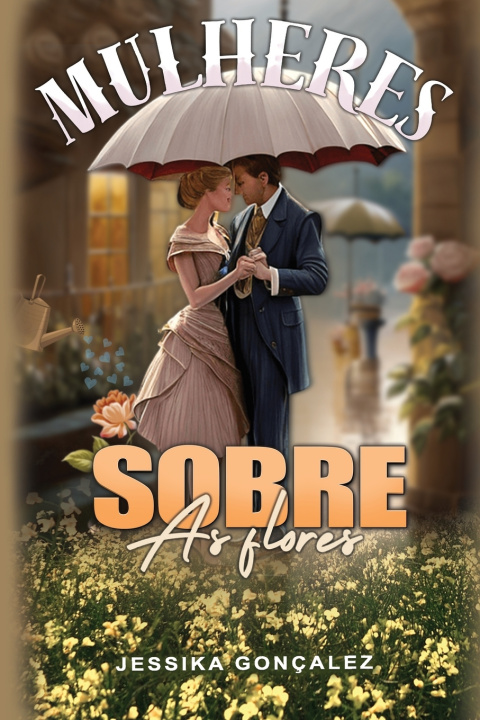 Book Mulheres Sobre As Flores Jessika Goncalez