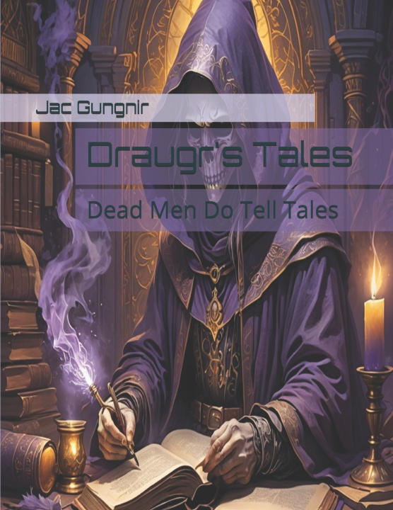 Knjiga Draugr's Tales Jac Gungnir