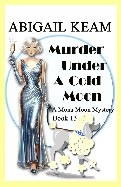 Kniha Murder Under A Cold Moon Abigail Keam