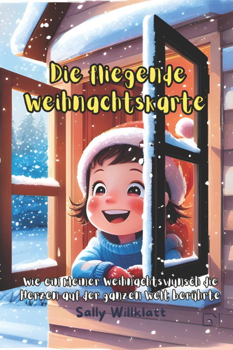 Kniha Die fliegende Weihnachtskarte Sally Willklatt