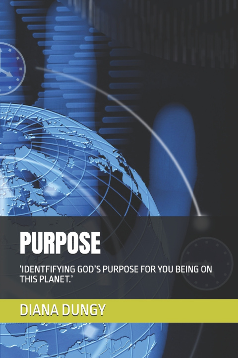 Knjiga PURPOSE DIANA KAYE DUNGY