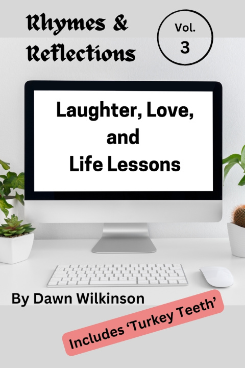 Kniha Rhymes & Reflections Dawn Wilkinson