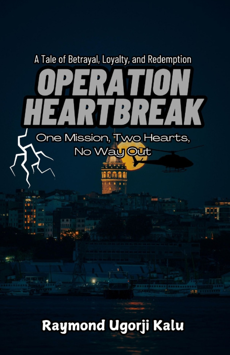 Kniha Operation Heartbreak Raymond Ugorji Kalu