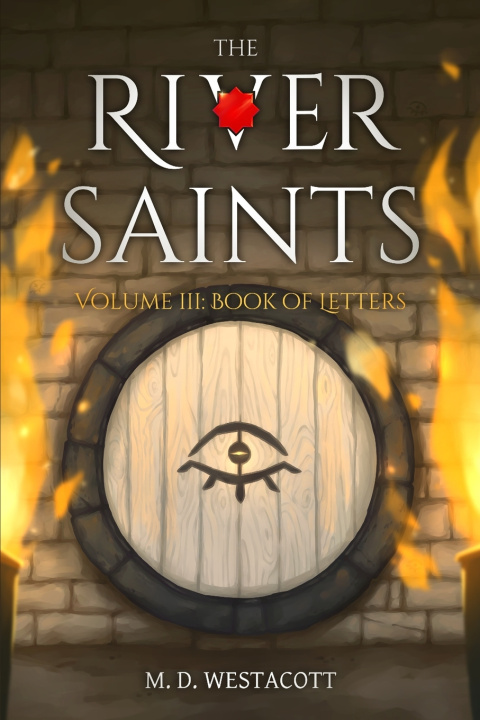 Kniha The River Saints Matthew D. Westacott