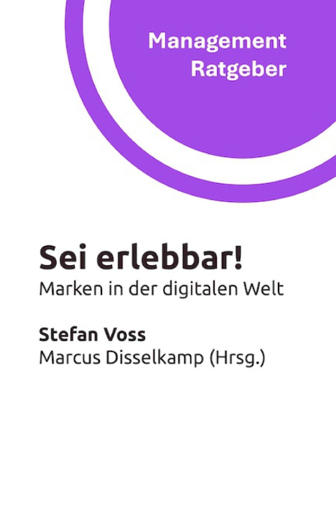 Kniha Sei erlebbar! Stefan Voss