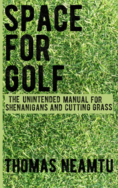 Knjiga Space for Golf Thomas Neamtu