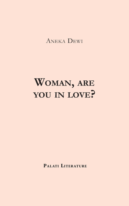 Knjiga Woman, are you in love? Aneka Dewi