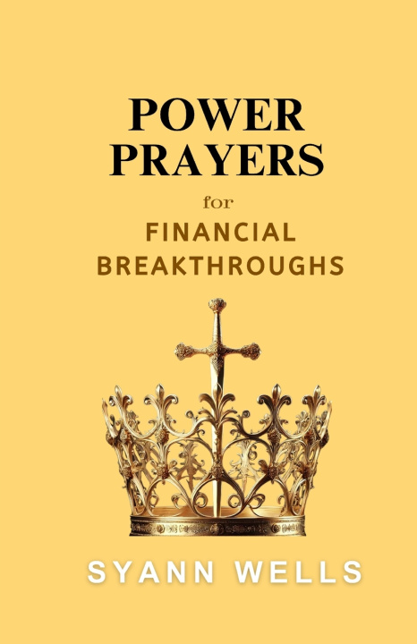 Kniha Power Prayers for Syann Wells