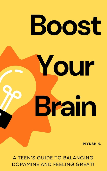 Kniha Boost Your Brain Piyush K