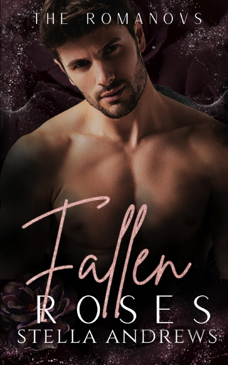Kniha Fallen Roses Stella Andrews