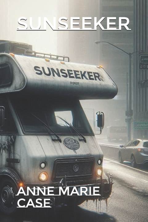 Kniha Sunseeker Anne Marie Case