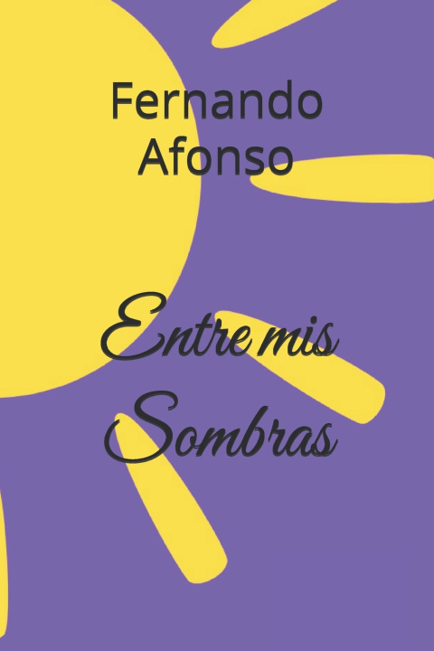 Kniha Entre mis Sombras FERNANDO AFONSO