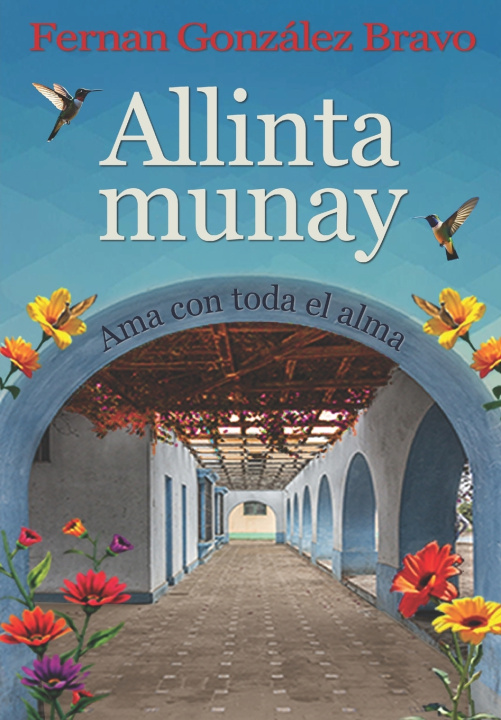 Kniha Allinta munay Fernan González Bravo