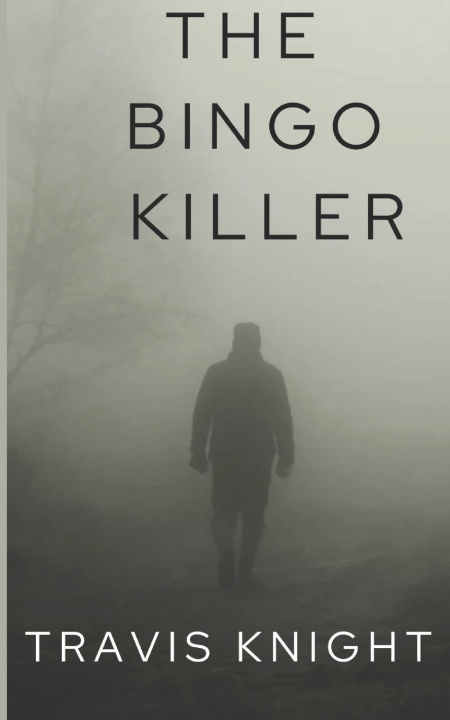 Book The Bingo Killer Travis Knight