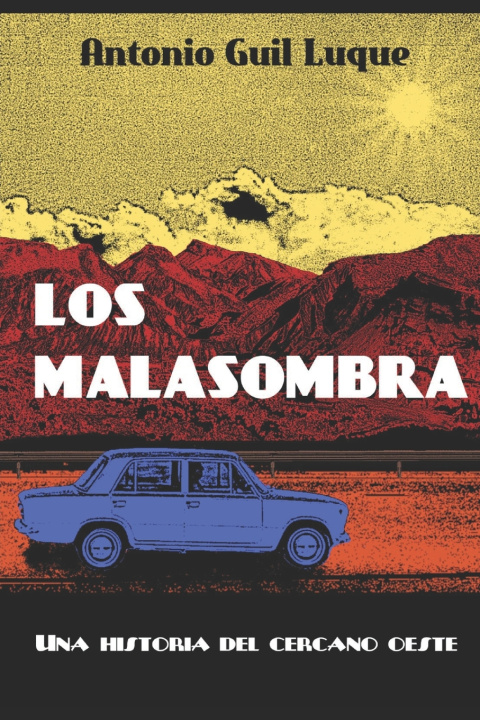 Knjiga Los Malasombra Antonio Guil Luque