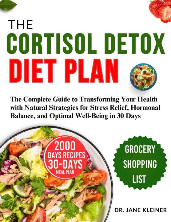 Knjiga THE CORTISOL DETOX DIET PLAN DR. JANE KLEINER