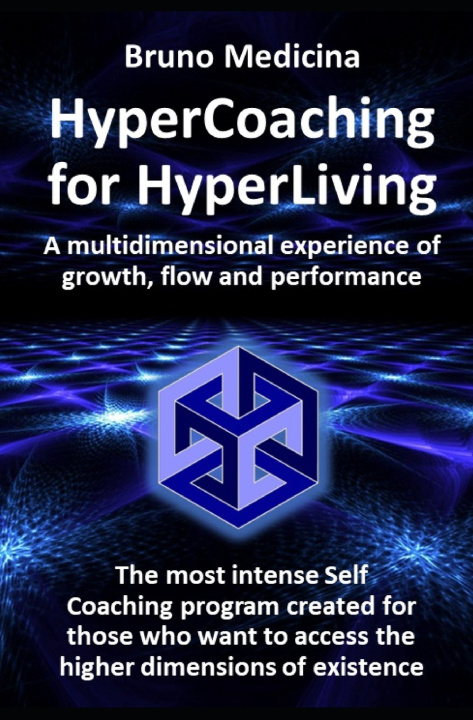 Kniha HyperCoaching for HyperLiving Bruno Medicina