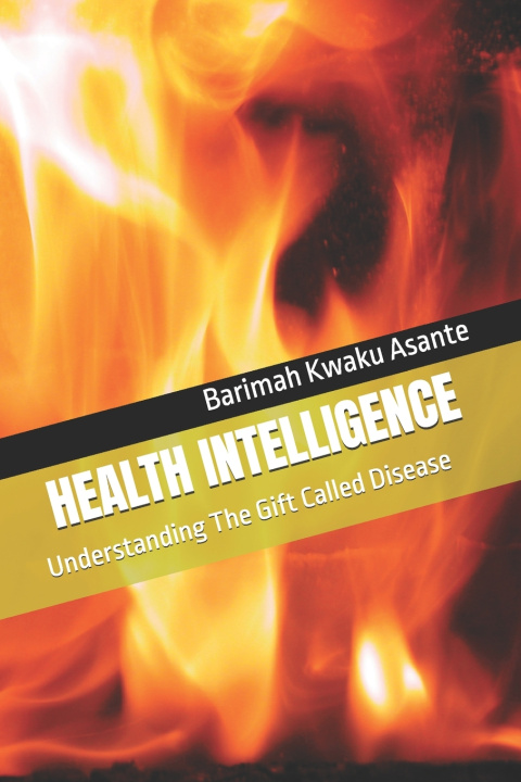 Kniha HEALTH INTELLIGENCE Barimah Kwaku Asante