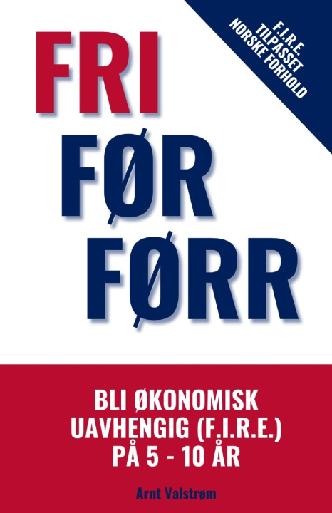Книга Fri Før Førr Arnt Valstrøm