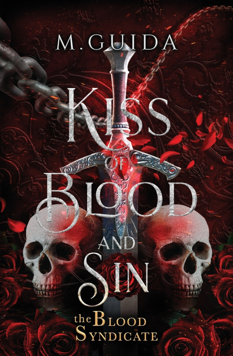 Libro Kiss of Blood and Sin M Guida