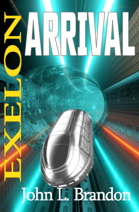 Kniha EXELON - Arrival John L. Brandon