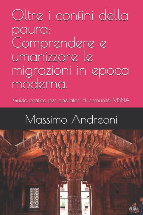 Kniha Oltre i confini della paura Massimo Andreoni