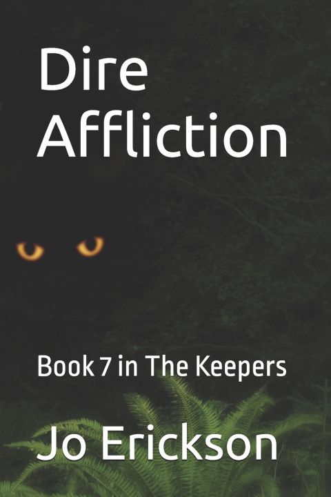 Kniha Dire Affliction Jo Erickson