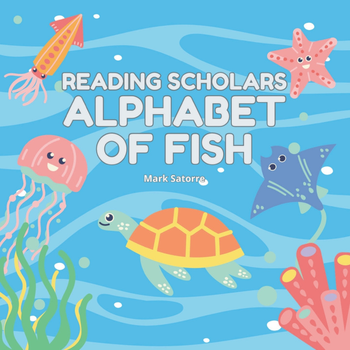 Kniha Reading Scholars Mark Satorre
