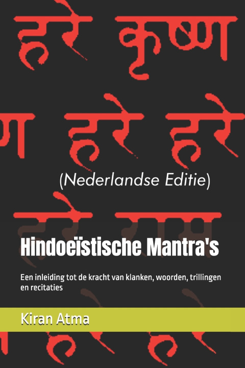Kniha Hindoeïstische Mantra's Jai Krishna Ponnappan
