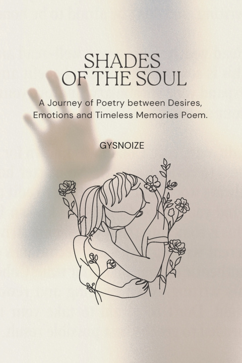 Kniha Shades of the Soul GYSNOIZE Publishing