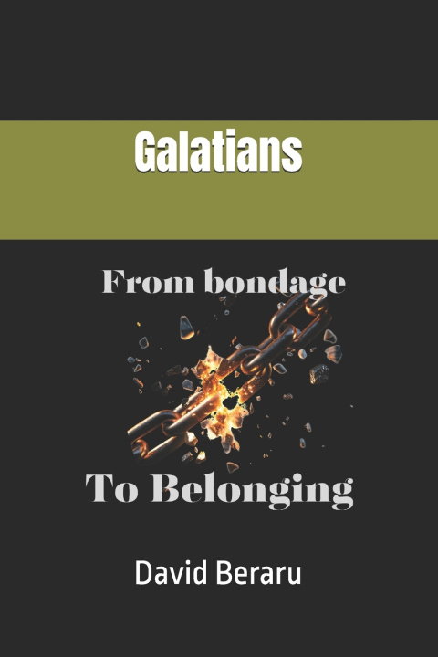 Knjiga Galatians David Beraru