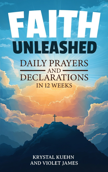 Buch Faith Unleashed Violet James