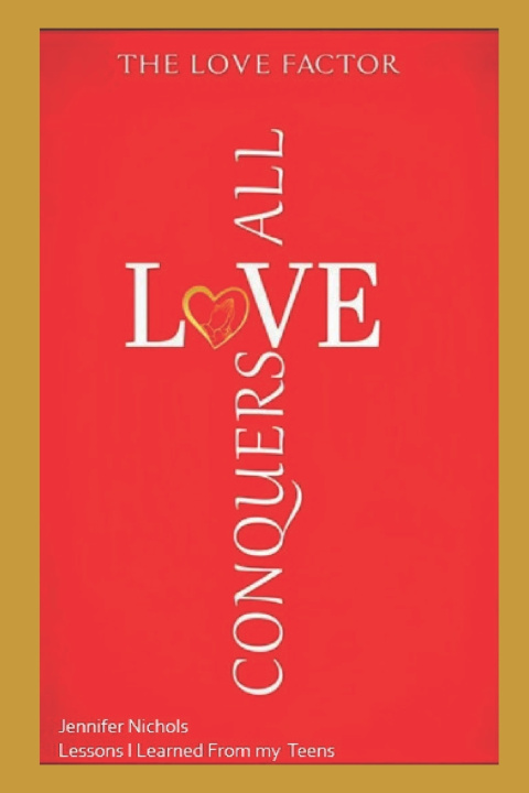 Knjiga The Love Factor Jennifer C Nichols