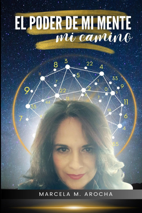 Kniha El Poder de Mi Mente Marcela M. Arocha