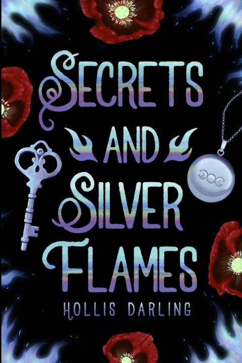 Kniha Secrets and Silver Flames Hollis Darling
