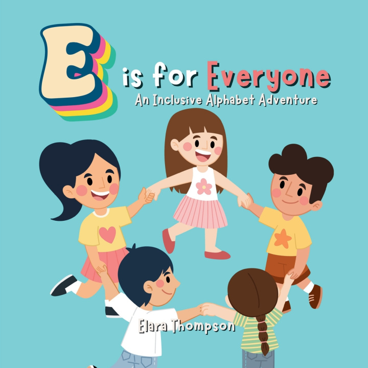 Libro E is for Everyone Elara Thompson